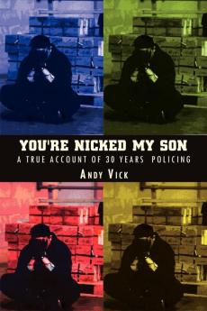 You're Nicked My Son