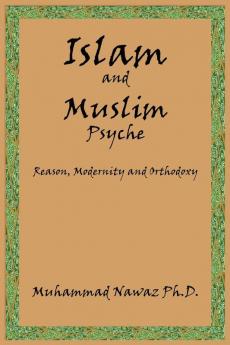Islam and Muslim Psyche