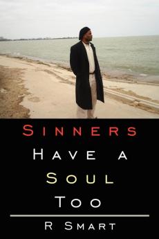 Sinners Have a Soul Too