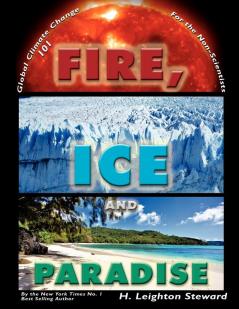 Fire Ice and Paradise