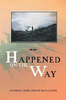Happened on the Way