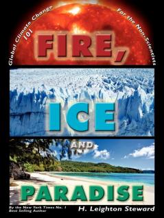 Fire Ice and Paradise