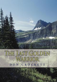 The Last Golden Warrior