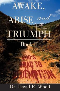 Awake Arise and Triumph