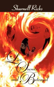 Lies Secrets and Betrayal