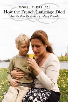 How the French Language Died