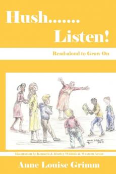 Hush.......Listen!