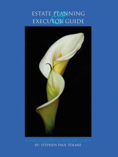 Estate Planning and Executor Guide