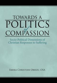 Towards a Politics of Compassion