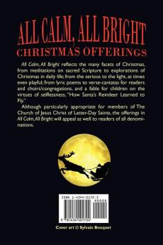 All Calm All Bright: Christmas Offerings