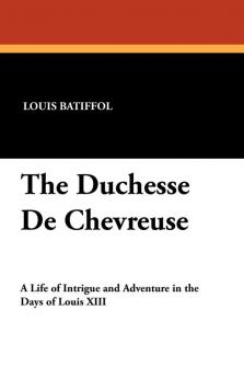 The Duchesse De Chevreuse