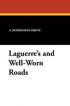 Laguerre's and Well-Worn Roads