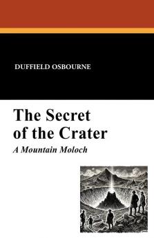 The Secret of the Crater