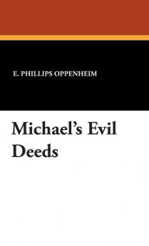 Michael's Evil Deeds