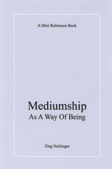 Mediumship as a Way of Being