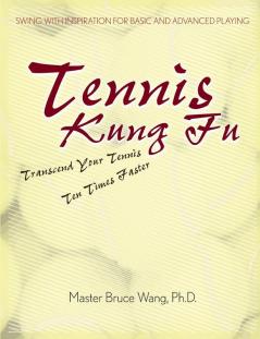 Tennis Kung Fu