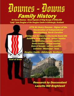 The DOWNES or DOWNS FAMILY GENEALOGY