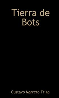 Tierra de Bots