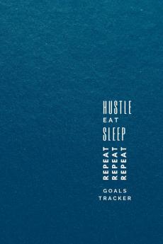 Hustle Eat Sleep Repeat