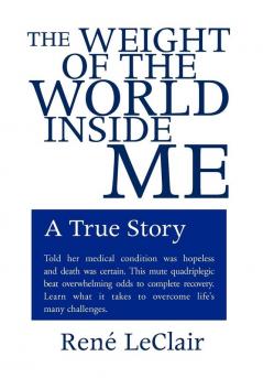 The Weight of the World Inside Me