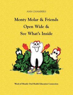 Monty Molar and Friends