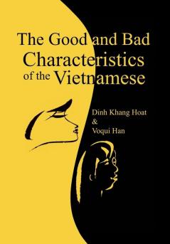 The Good and Bad Characteristics of the Vietnamese
