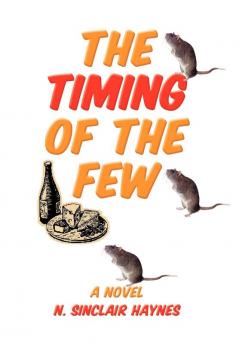 The Timing of The Few