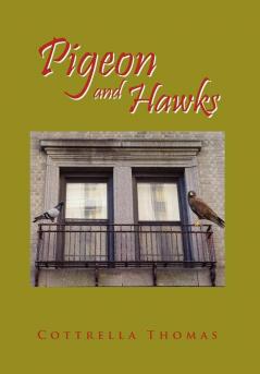 Pigeon and Hawks