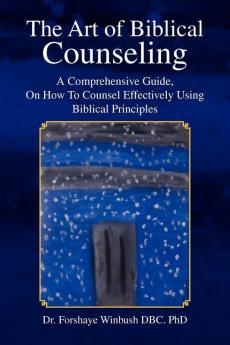 The Art of Biblical Counseling