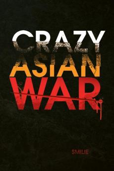 Crazy Asian War