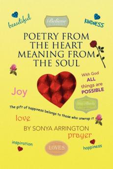 Poetry from the Heart Meaning from the Soul