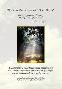 The Transformation of (Y)our World