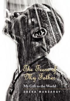 The Tears of My Father