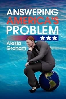 Answering America's Problem