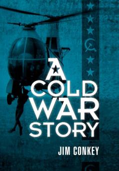 A Cold War Story