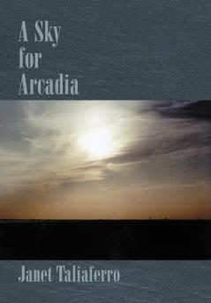 A Sky for Arcadia
