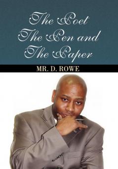 The Poet The Pen and The Paper