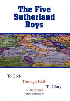 The Five Sutherland Boys