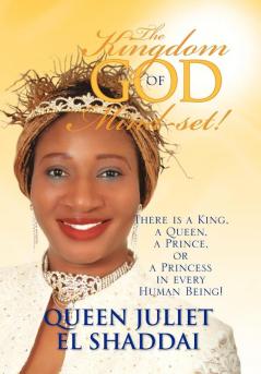 The Kingdom-Of-God Mind-Set!