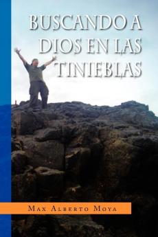 Buscando a Dios En Las Tinieblas