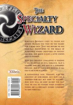 The Specialty Wizard