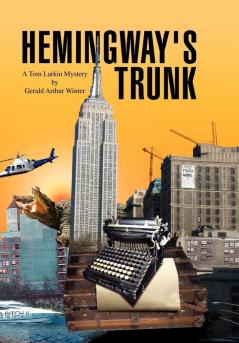 Hemingway's Trunk