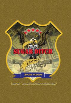 Sugar Ditch Lawmen