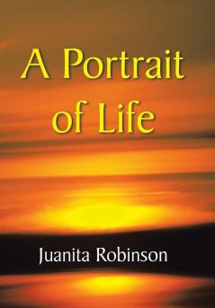 A Portrait of Life