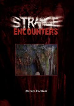 Strange Encounters