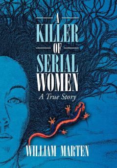 A Killer of Serial Women