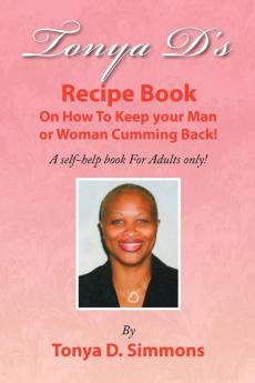 Tonya D's Recipe Book