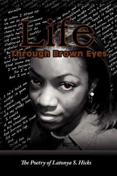 Life Through Brown Eyes
