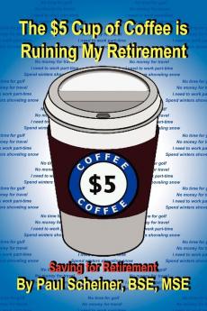 The $5 Cup of Coffee Is Ruining My Retirement