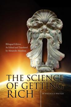 The Science of Getting Rich/La Ciencia de Enriquecerse